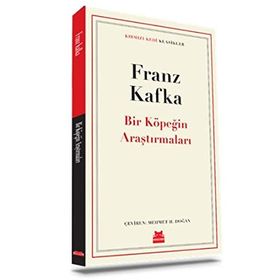 Bir Köpeğin Araştırmaları - Franz Kafka