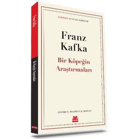 Bir Köpeğin Araştırmaları - Franz Kafka