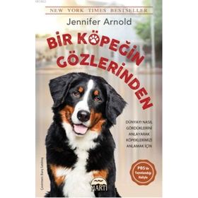 Bir Köpeğin Gözlerinden - Jennifer Arnold