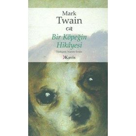 BIR KÖPEĞİN HIKAYESI - MARK TWAIN