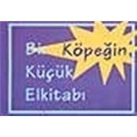 BIR KÖPEĞİN KÜÇÜK EL KİTABI - DAVID BRAWN