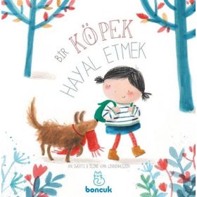 Bir Köpek Hayal Etmek - An Swerts