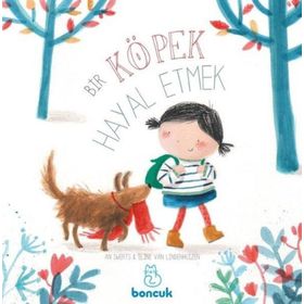 Bir Köpek Hayal Etmek - An Swerts