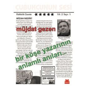 Bir Köşe Yazarının Anlamlı Anıları - Müjdat Gezen