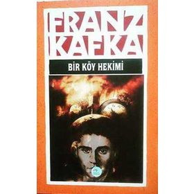 Bir Köy Hekimi-Franz Kafka