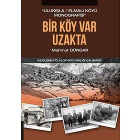 Bir Köy Var Uzakta - Mahmut Dündar