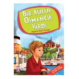 Bir Küçük Osmancık Vardı - Hasan Nail Canat