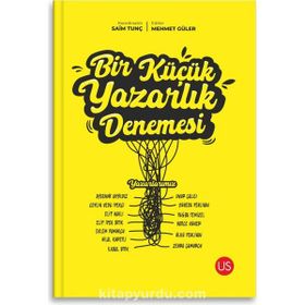 Bir Küçük Yazarlık Denemesi - Kolektif
