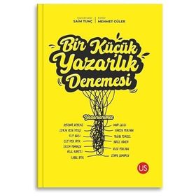 Bir Küçük Yazarlık Denemesi - Kolektif