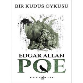 Bir Kudüs Öyküsü - Edgar Allan Poe