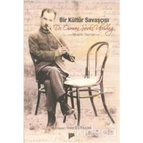 BIR KÜLTÜR SAVAŞÇISI DR. OSMAN ŞEVKİ ULUDAĞ MUSIKİ YAZILARI - İREM ELA YILDIZELİ