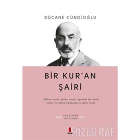 BIR KURAN ŞÂİRİ - DÜCANE CÜNDİOĞLU