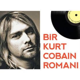 BIR KURT COBAIN ROMANI - JAMES GREER