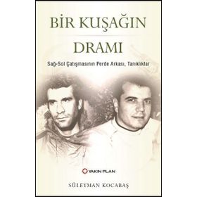 Bir Kuşağın Dramı - Süleyman Kocabaş