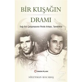 Bir Kuşağın Dramı - Süleyman Kocabaş
