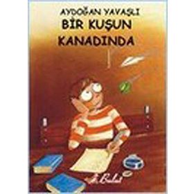 Bir Kuşun Kanadında - Aydoğan Yavaşlı