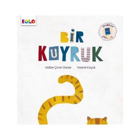 Bir Kuyruk Oyunbaz Öyküler Eolo Yayıncılık
