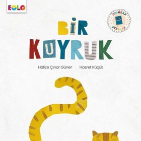 Bir Kuyruk Oyunbaz Öyküler Eolo Yayıncılık