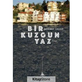 Bir Kuzgun Yaz - M. Mehmet Ünver