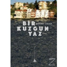 Bir Kuzgun Yaz - M. Mehmet Ünver
