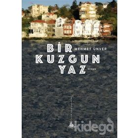 Bir Kuzgun Yaz - M. Mehmet Ünver