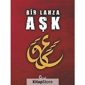 BIR LAHZA AŞK - ANONIM