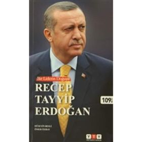 Bir Liderin Doğuşu Recep Tayyip Erdoğan - Ömer Özbay Hüseyin Besli
