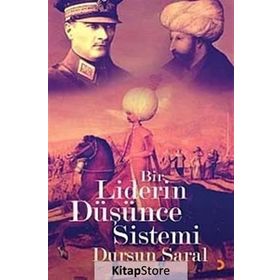 BIR LIDERIN DÜŞÜNCE SISTEMI - DURSUN SARAL