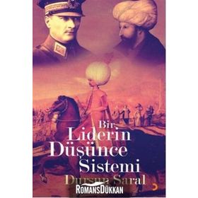 BIR LIDERIN DÜŞÜNCE SISTEMI - DURSUN SARAL