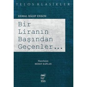 Bir Liranın Başından Geçenler - Vakıfbank Kültür Yayınları