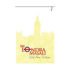 BIR LONDRA MASALI - ELIF BATI WIBREW