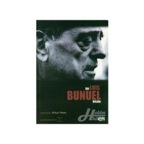 BIR LUIS BUNUEL KITABI - GENEL