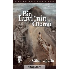 Bir Luvi'nin Ölümü - Cihan Uğurlu