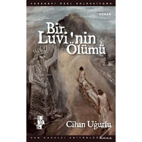 Bir Luvi'nin Ölümü - Cihan Uğurlu