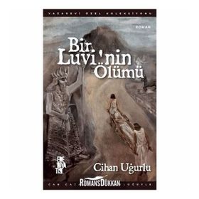 Bir Luvi'nin Ölümü - Cihan Uğurlu