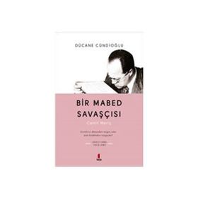 BIR MABED SAVAŞÇISI - DÜCANE CÜNDİOĞLU