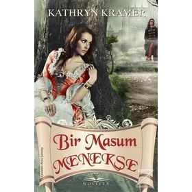 Bir Masum Menekşe - Kathryn Kramer