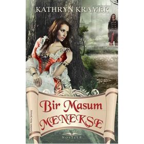 Bir Masum Menekşe - Kathryn Kramer