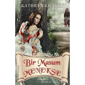 Bir Masum Menekşe - Kathryn Kramer