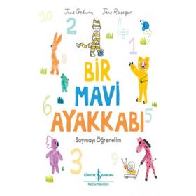 Bir Mavi Ayakkabı - Jane Godwin - İş Bankası Kültür Yayınları