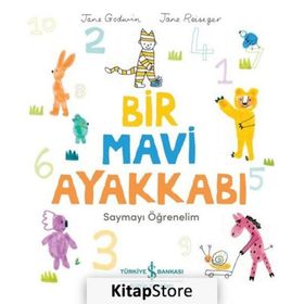 Bir Mavi Ayakkabı - Jane Godwin - İş Bankası Kültür Yayınları