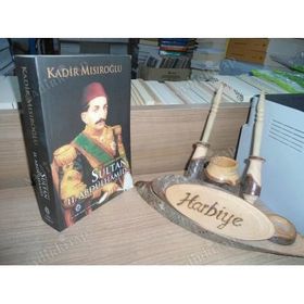 Bir Mazlum Padişah Sultan II. Abdülhamid - Kadir Mısıroğlu