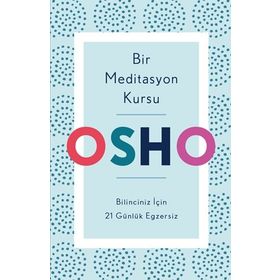 Bir Meditasyon Kursu - Osho - Butik Yayınları