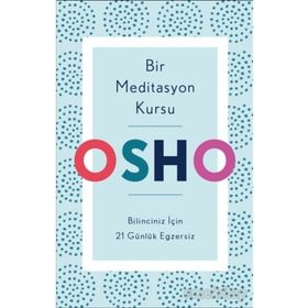 Bir Meditasyon Kursu - Osho - Butik Yayınları