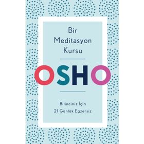 Bir Meditasyon Kursu - Osho - Butik Yayınları