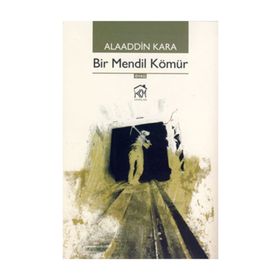 BIR MENDIL KÖMÜR - ALAADDIN KARA