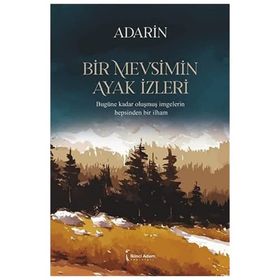 Bir Mevsimin Ayak İzleri - Adarin