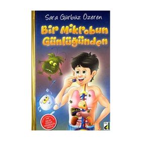Bir Mikrobun Günlüğünden Sara Gürbüz Özeren