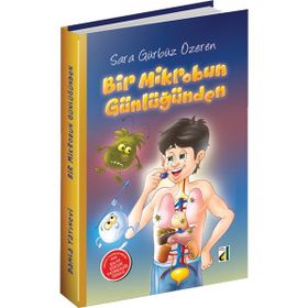 Bir Mikrobun Günlüğünden Sara Gürbüz Özeren