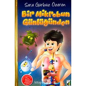 Bir Mikrobun Günlüğünden Sara Gürbüz Özeren